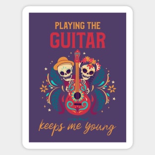 Playing the Guitar Keeps Me Young Sticker